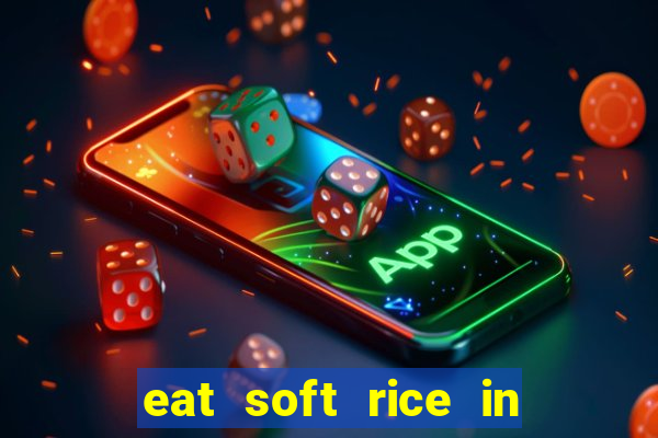 eat soft rice in another world pt br